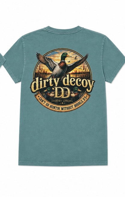 Dirty Decoy Can't Go Huntin Pocket Tee - Back graphic